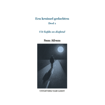 Uit liefde en diefstal (Paperback) bij Singel 344