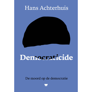 Democraticide (Paperback) bij Singel 344