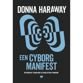 Een cyborgmanifest (Paperback) bij Singel 344