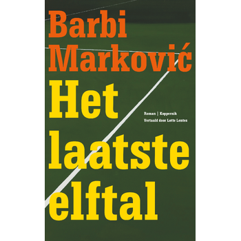 Het laatste elftal (Paperback) bij Singel 344