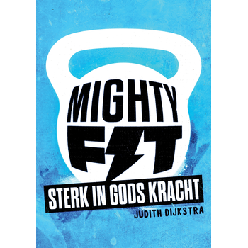 Mighty Fit (Paperback) bij Singel 344