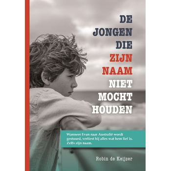 De jongen die zijn naam niet mocht houden (Hardback) bij Singel 344
