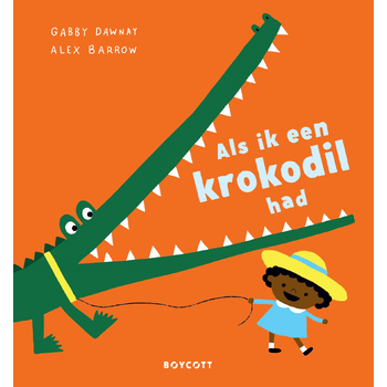 Als ik een krokodil had (Hardback) bij Singel 344
