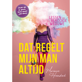 Dat regelt mijn man altijd (Hardback) bij Singel 344