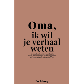 Oma, ik wil je verhaal weten (Hardback) bij Singel 344