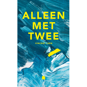 Alleen met twee (Hardback) bij Singel 344