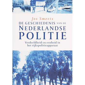 Verdeeldheid en eenheid in het rijkspolitieapparaat (Hardback) bij Singel 344