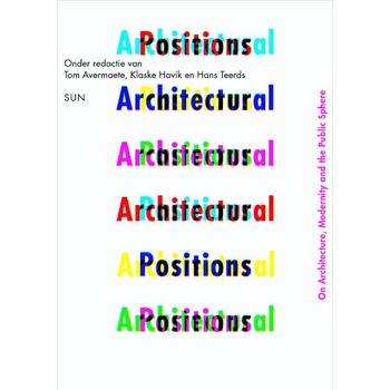 Architectural Positions (Paperback) bij Singel 344
