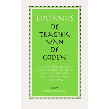 De tragiek van de Goden (Paperback) bij Singel 344