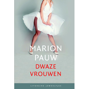 Dwaze vrouwen (set van 10) (Hardback) bij Singel 344