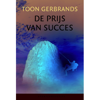 De prijs van succes (Hardback) bij Singel 344