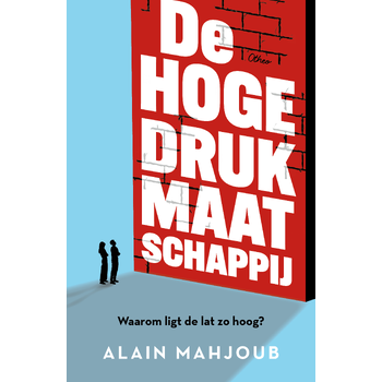 De hogedrukmaatschappij (Paperback) bij Singel 344