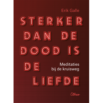 Sterker dan de dood is de liefde (Paperback) bij Singel 344