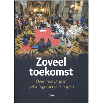 Zoveel toekomst (Paperback) bij Singel 344