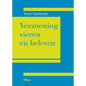 Verzoening vieren en beleven (Paperback) bij Singel 344