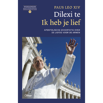 Dilexi te. Ik heb je lief (Paperback) bij Singel 344