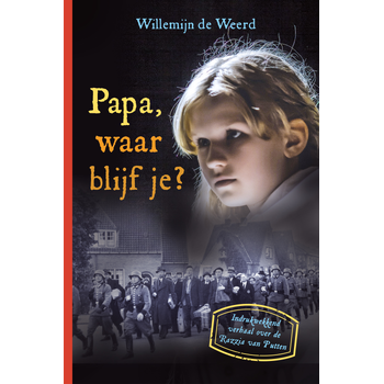 Papa, waar blijf je? (Hardback) bij Singel 344