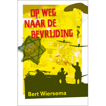 Op weg naar de bevrijding (Paperback) bij Singel 344