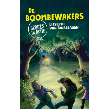 De boombewakers (Hardback) bij Singel 344