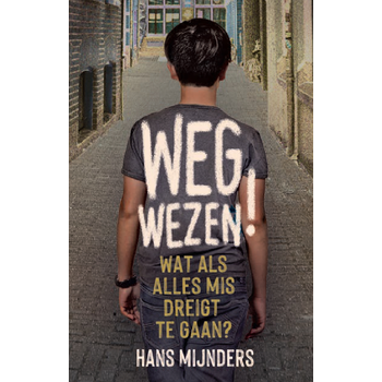 Wegwezen! (Hardback) bij Singel 344