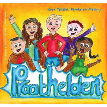 Praathelden (Paperback) bij Singel 344