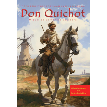 Don Quichot, de vernuftige edelman van La Mancha (Paperback) bij Singel 344