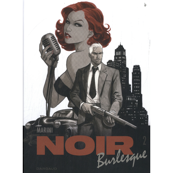 Noir Burlesque 2/2 (Hardback) bij Singel 344