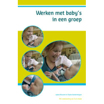 Werken met baby's in een groep (Paperback) bij Singel 344