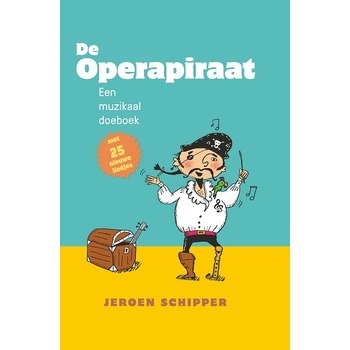 De Operapiraat (Hardback) bij Singel 344