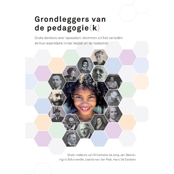 Grondleggers van de pedagogie(k) (Paperback) bij Singel 344
