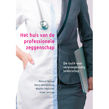 Het huis van de professionele zeggenschap (Paperback) bij Singel 344