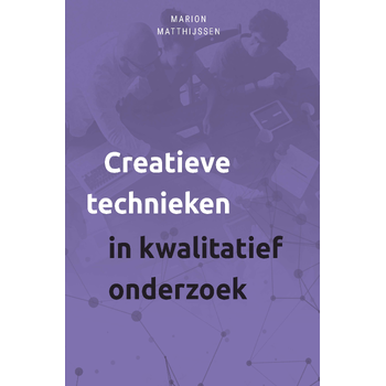 Creatieve technieken in kwalitatief onderzoek (Paperback) bij Singel 344