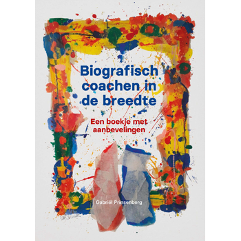 Biografisch coachen in de breedte (Paperback) bij Singel 344