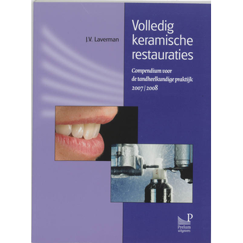 Volledig keramische restauraties (Paperback) bij Singel 344