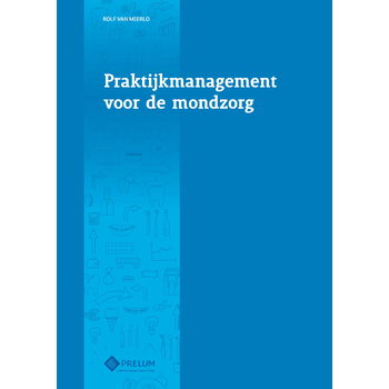 Praktijkmanagement voor de mondzorg (Paperback) bij Singel 344