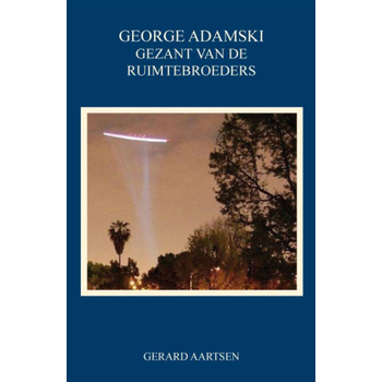 George Adamski - Gezant van de Ruimtebroeders (Paperback) bij Singel 344