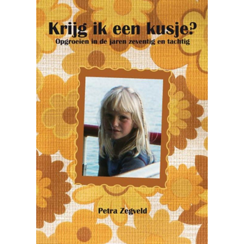 Krijg ik een kusje? (Paperback) bij Singel 344