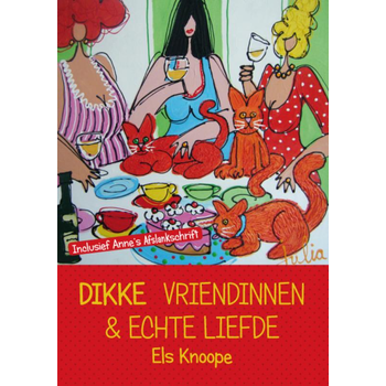 Dikke vriendinnnen & echte liefde (Paperback) bij Singel 344
