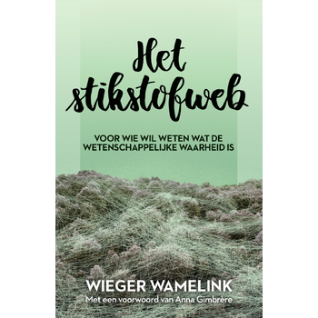 Het stikstofweb (Paperback) bij Singel 344