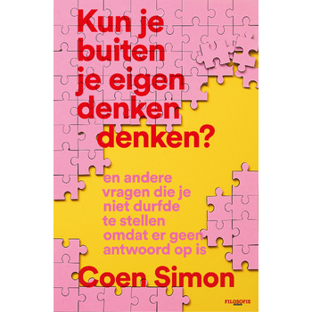 Kun je buiten je eigen denken denken? (Paperback) bij Singel 344
