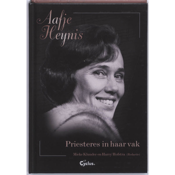 Aafje Heynis Priesteres in haar vak (Paperback) bij Singel 344