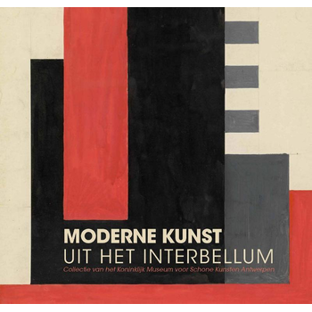 Moderne kunst uit het interbellum (Hardback) bij Singel 344