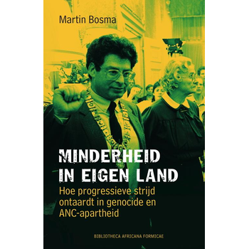 Minderheid in eigen land (Paperback) van Martin Bosma
