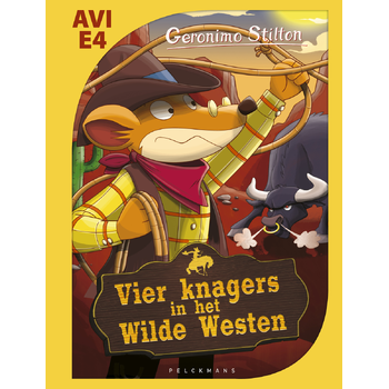 Makkelijk lezen - Vier knagers in het Wilde Westen (Hardback) bij Singel 344