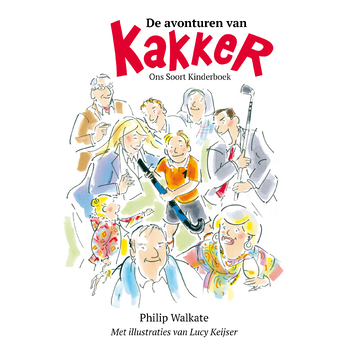 De avonturen van Kakker (Paperback) bij Singel 344