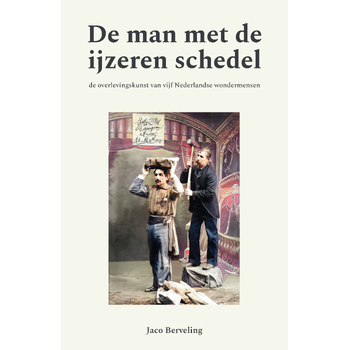De man met de ijzeren schedel (Paperback) bij Singel 344