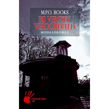 Bij verstek veroordeeld (Paperback) bij Singel 344