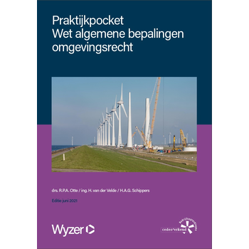 Praktijkpocket Wet algemene bepalingen omgevingsrecht (Paperback) bij Singel 344