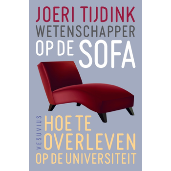 Wetenschappers op de sofa (Paperback) van Joeri Tijdink