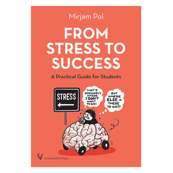 From Stress to Success (Paperback) van Mirjam Pol
